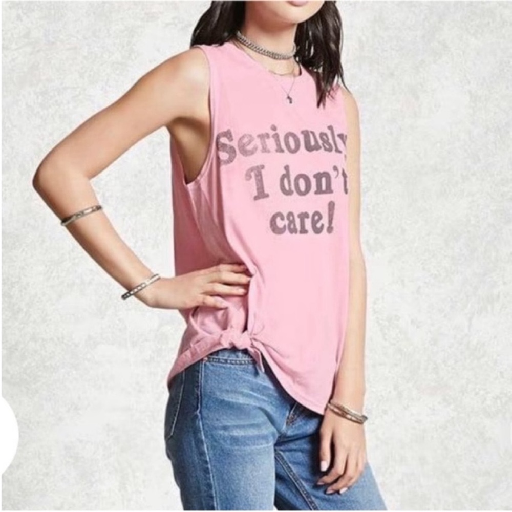 🔵 Forever 21 Pink Graphic Seriously I Don’t Care Muscle Tee